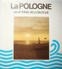 LA POLOGNE LE LITTORAL DE LA BALTIQUE 